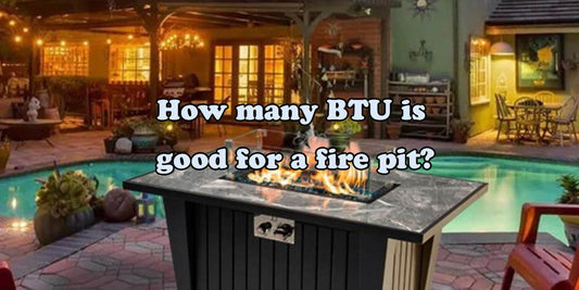 How many BTU is good for a fire pit?